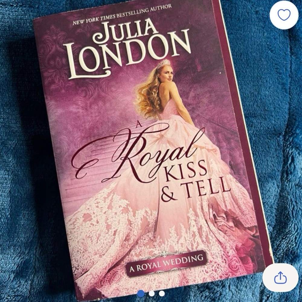 A Royal Kiss & Tell Book by Julia London